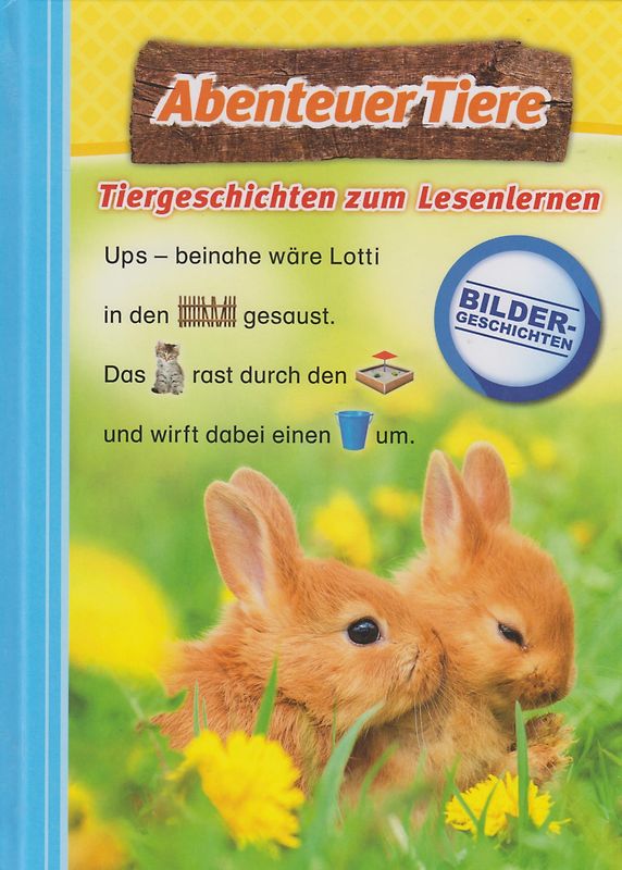 Abenteuer Tiere: Tiergeschichten zum Lesenlernen - Julia Siegers [Gebundene Ausgabe]