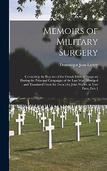 Memoirs of Military Surgery