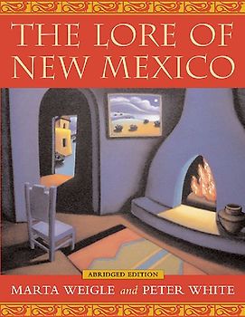 Lore of New Mexico