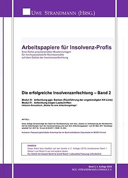Die erfolgreiche Insolvenzanfechtung – Band 2