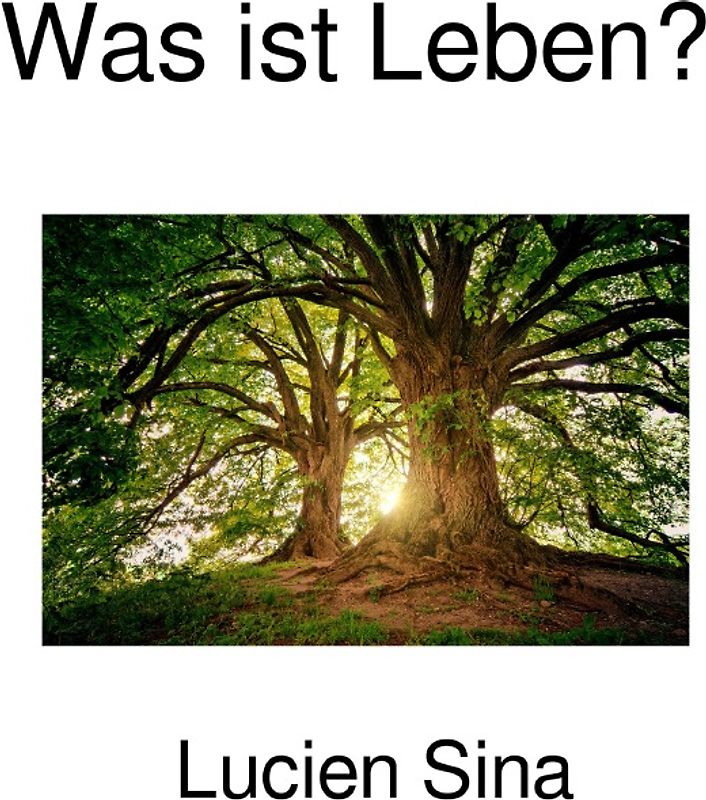 Was ist Leben?