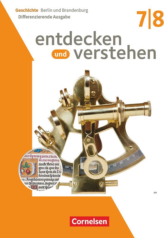 Entdecken und verstehen - Geschichtsbuch - Differenzierende Ausgabe Berlin/Brandenburg - Ausgabe ab 2025 - 7./8. Schuljahr