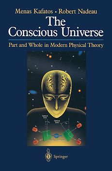 The Conscious Universe