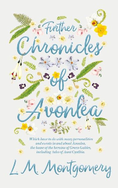 Further Chronicles of Avonlea