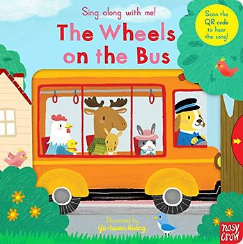 Sing Along With Me! The Wheels on the Bus