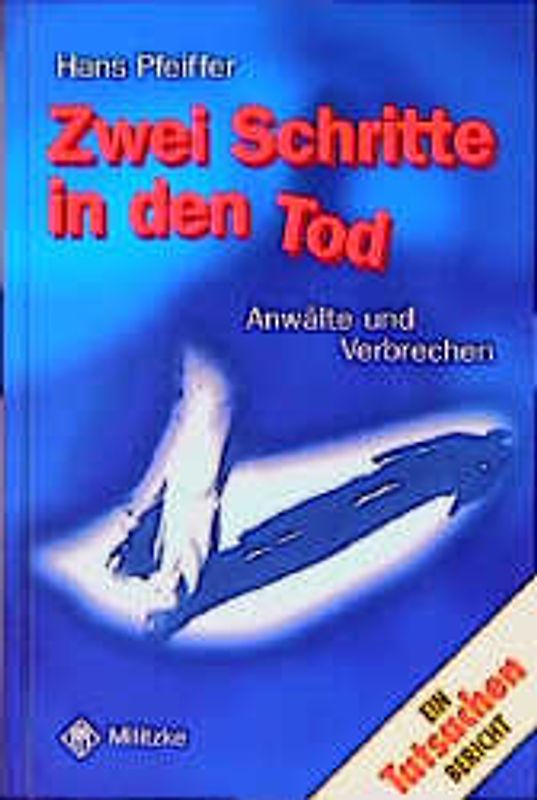 Zwei Schritte in den Tod