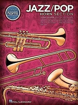Transcribed Horns: Jazz/Pop Horn Section: Noten für Bläser, Saxophon, Posaune, Trompete