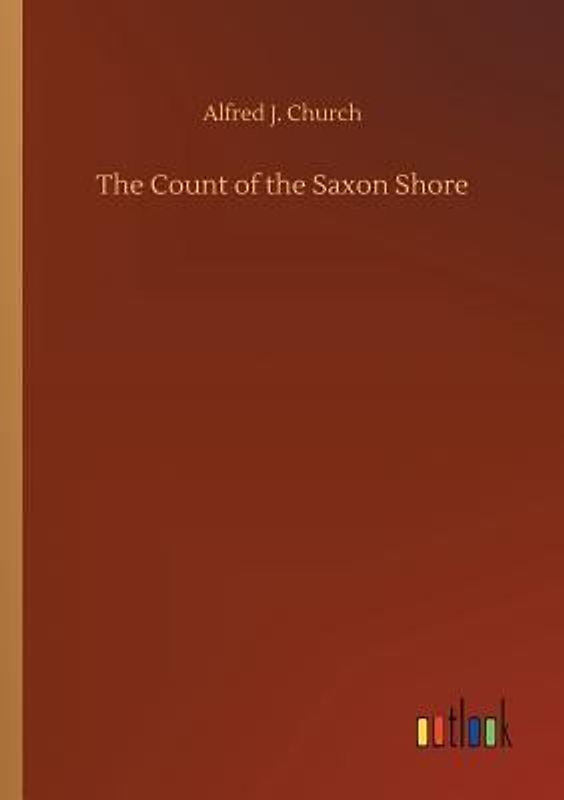 The Count of the Saxon Shore
