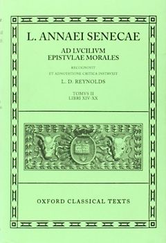 Epistulae Morales Vol. II (Oxford Classical Texts) - Seneca