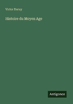 Histoire du Moyen Age