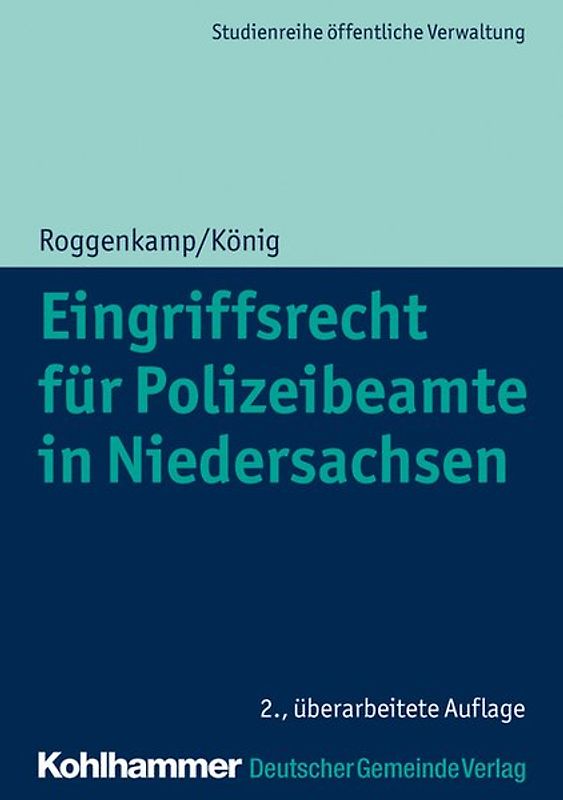 Eingriffsrecht für Polizeibeamte in Niedersachsen