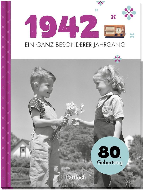 1942 - Ein ganz besonderer Jahrgang