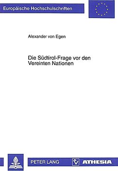 Die Südtirol-Frage vor den Vereinten Nationen