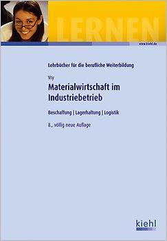 Materialwirtschaft im Industriebetrieb