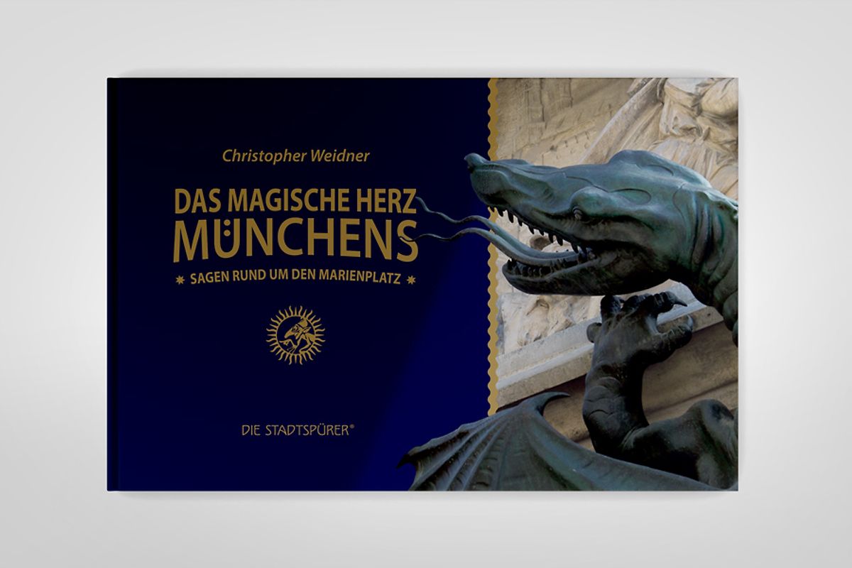 Das magische Herz Münchens