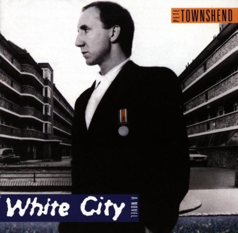 Pete Townshend - White City