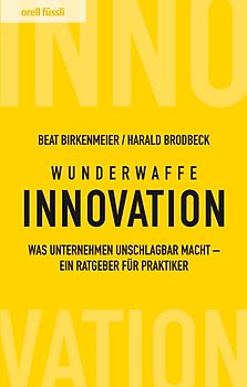 Wunderwaffe Innovation