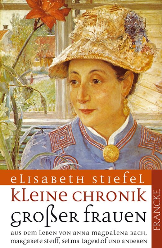 Kleine Chronik grosser Frauen