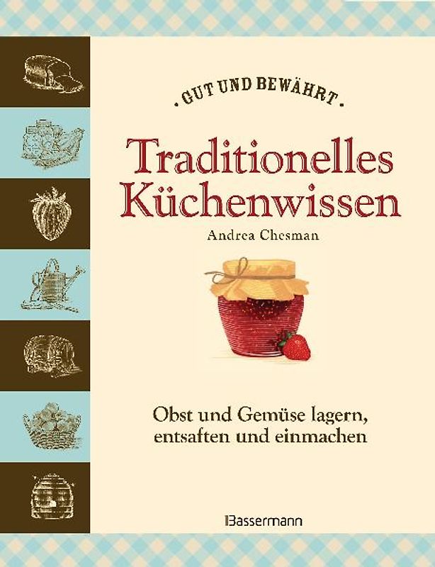 Traditionelles Küchenwissen