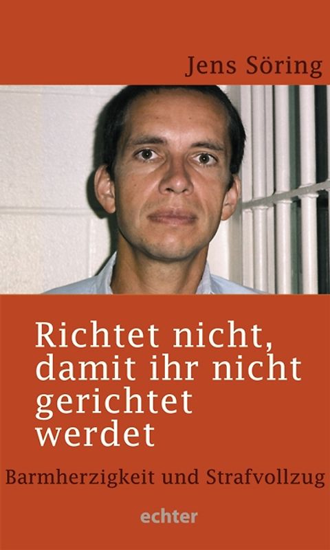 Richtet nicht, damit ihr nicht gerichtet werdet