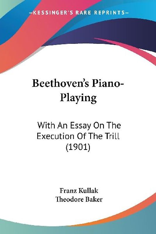 Beethoven's Piano-Playing