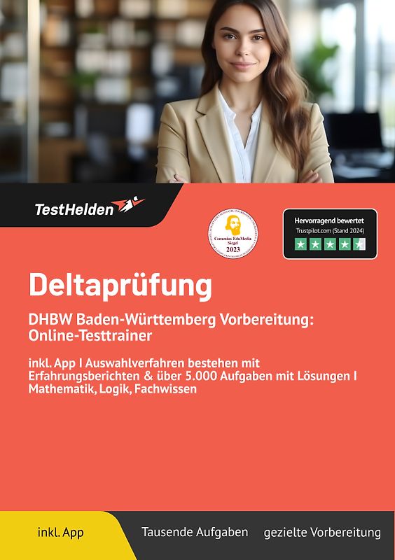 Deltaprüfung DHBW: Baden-Württemberg Vorbereitung: Online-Testtrainer inkl. App | Auswahlverfahren bestehen mit Erfahrungsberichten & über 5.000 Aufgaben mit Lösungen I Mathematik, Logik, Fachwissen