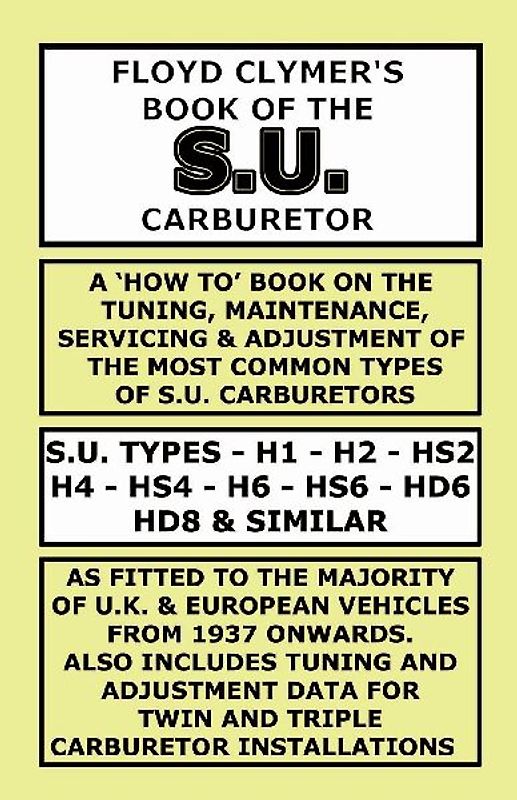 Floyd Clymer's Book of the S.U. Carburetor