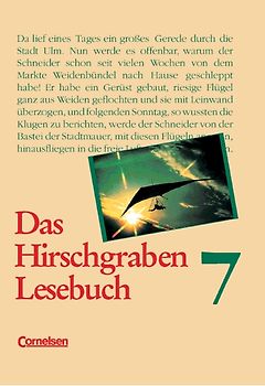 Das Hirschgraben Lesebuch - Allgemeine Ausgabe / 7. Schuljahr - Schülerbuch