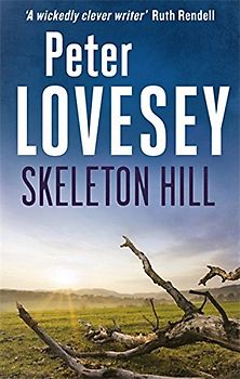 Skeleton Hill - Peter Lovesey