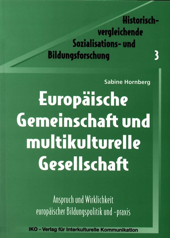Europäische Gemeinschaft und multikulturelle Gesellschaft