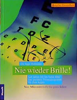 Nie wieder Brille!