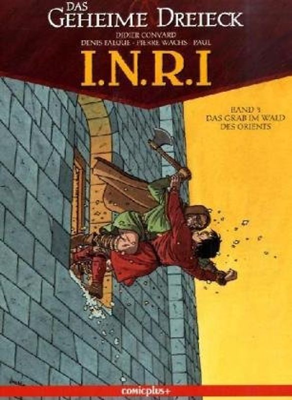 Das geheime Dreieck: I.N.R.I. / Das Grab im Wald des Orients