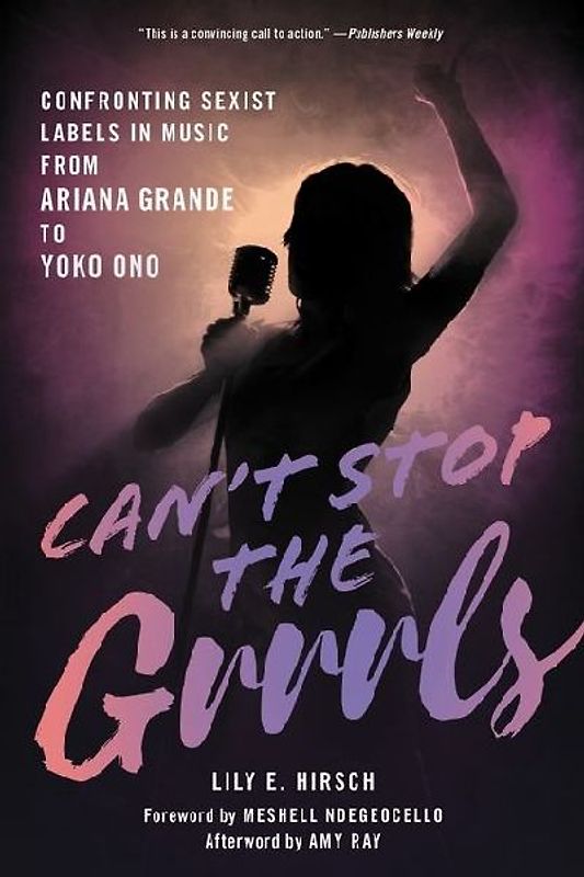 Can't Stop the Grrrls