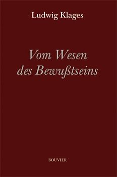 Vom Wesen des Bewußtseins