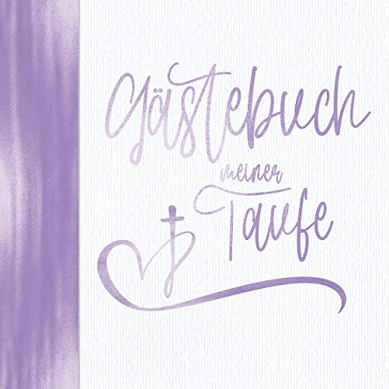 Gästebuch meiner Taufe: Lila für Mädchen I Vintage Kirche Taube Fisch Kreuz I Geschenkidee und Dekoration zur Konfirmation für Mädchen I Sprüche, ... Danksagung, Konfirmationsspruch