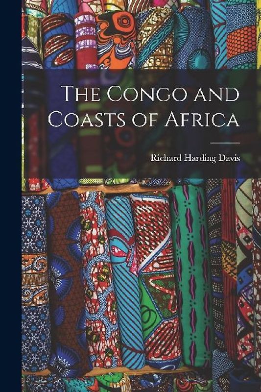 The Congo and Coasts of Africa