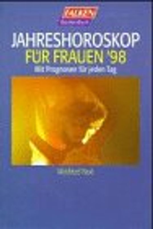Jahreshoroskop für Frauen '98