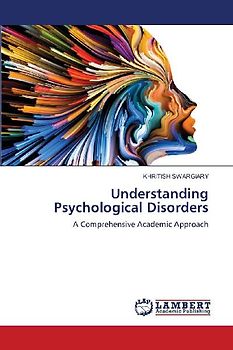 Understanding Psychological Disorders