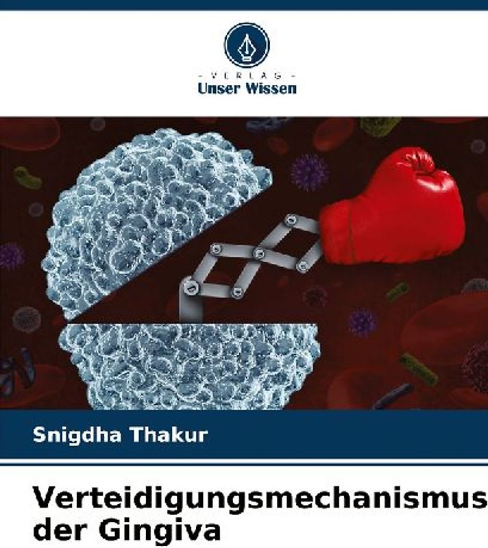Verteidigungsmechanismus der Gingiva