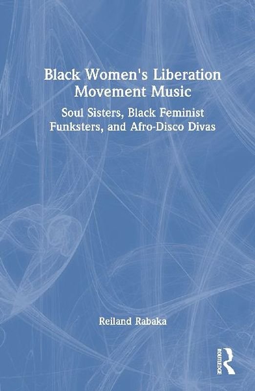 Black Women's Liberation Movement Music