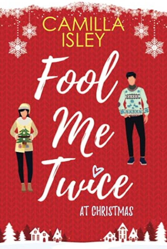 Fool Me Twice at Christmas