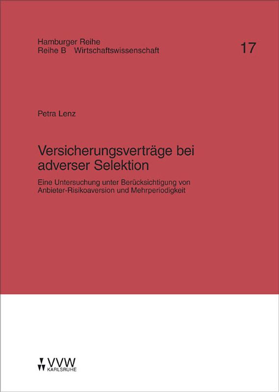 Versicherungsverträge bei adverser Selektion