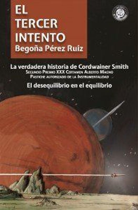 El tercer intento : la verdadera historia de Cordwainer Smith