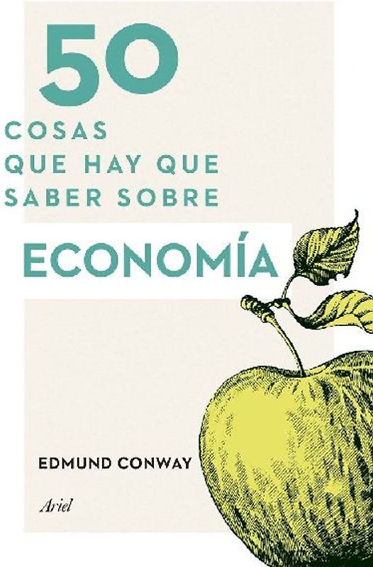 50 cosas que hay que saber sobre economía