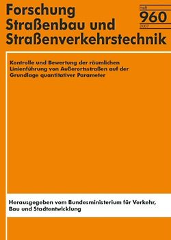 Kontrolle und Bewertung der räumlichen Linienführung von Außerortsstraßen auf der Grundlage quantitativer Parameter