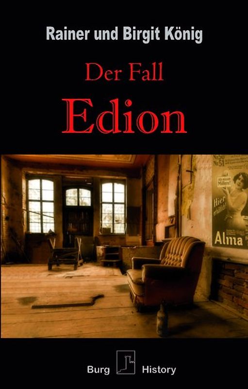 Der Fall Edion. oder „Alle müssen müllern!“