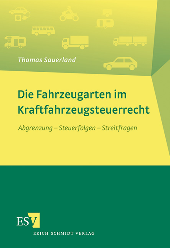 Die Fahrzeugarten im Kraftfahrzeugsteuerrecht