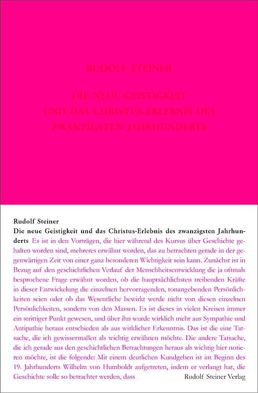 Die neue Geistigkeit und das Christus-Erlebnis des zwanzigsten Jahrhunderts