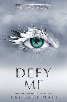 Defy Me: TikTok Made Me Buy It! The most addictive YA fantasy series of 2021 (Shatter Me)