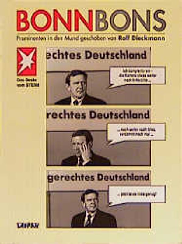 Bonnbons. Prominenten in den Mund geschoben von Rolf Dieckmann
